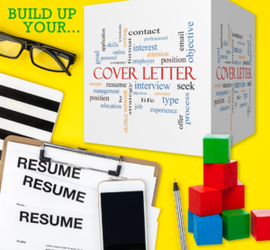 Build Up Your Cover Letter, Resume